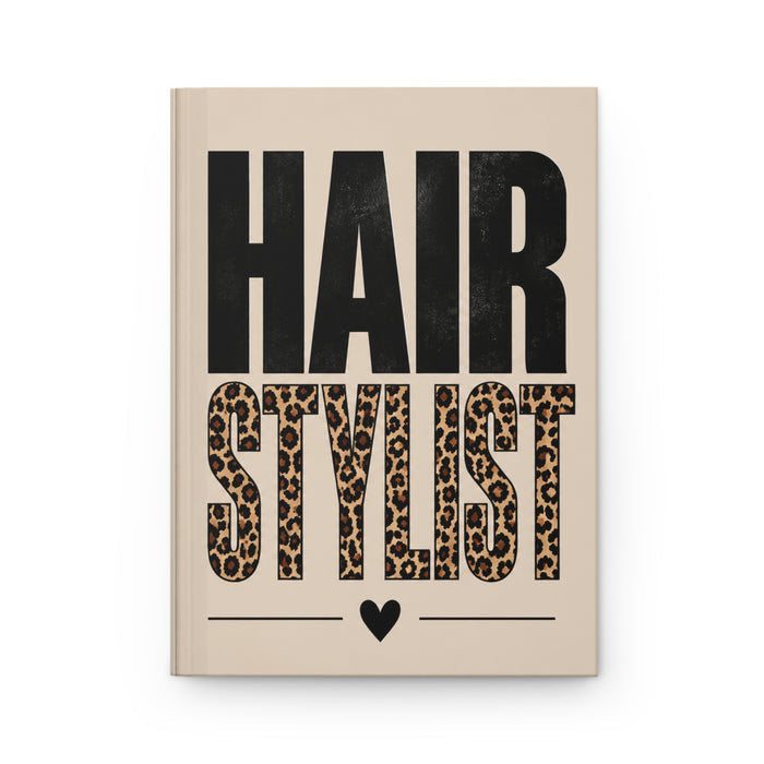 HAIR STYLIST Leopard Accent Hardcover Journal | Lined Notebook