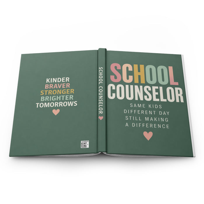 School Counselor Hardcover Journal | Lined Matte Notebook, Inspirational Typography