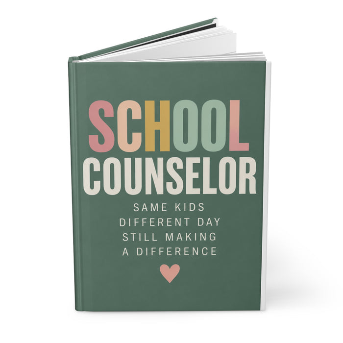 School Counselor Hardcover Journal | Lined Matte Notebook, Inspirational Typography