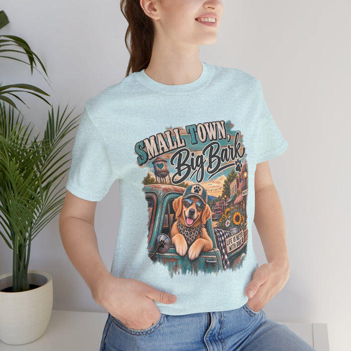 Small Town Big Bark, Country Dog, Western Dog , Dog Lover, Golden Retriever Shirt